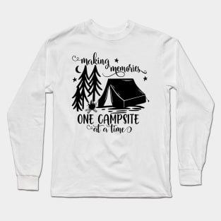 Making memories, one campsite at a time Long Sleeve T-Shirt